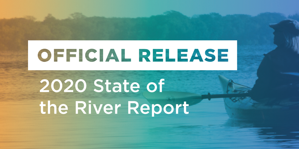 Official Release – 2020 State of the River Report