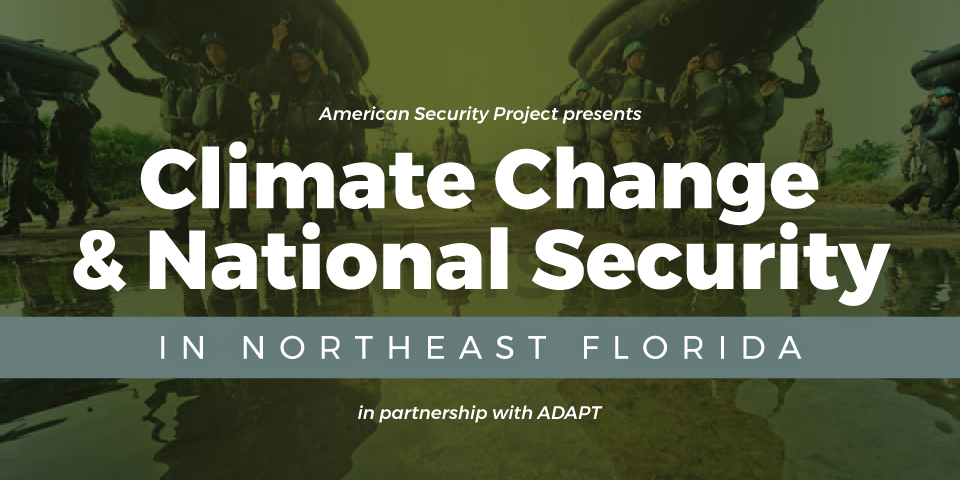 Climate Change and National Security in Northeast Florida