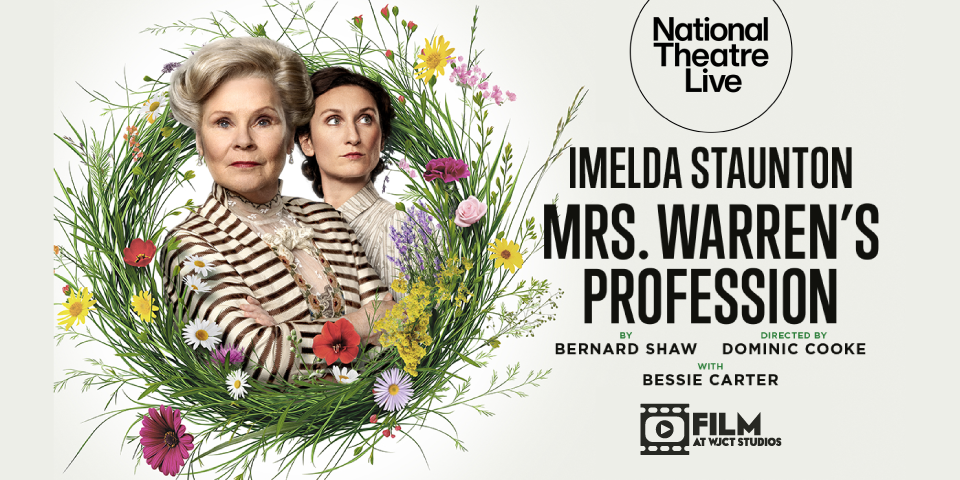 NT Live: Mrs. Warren’s Profession
