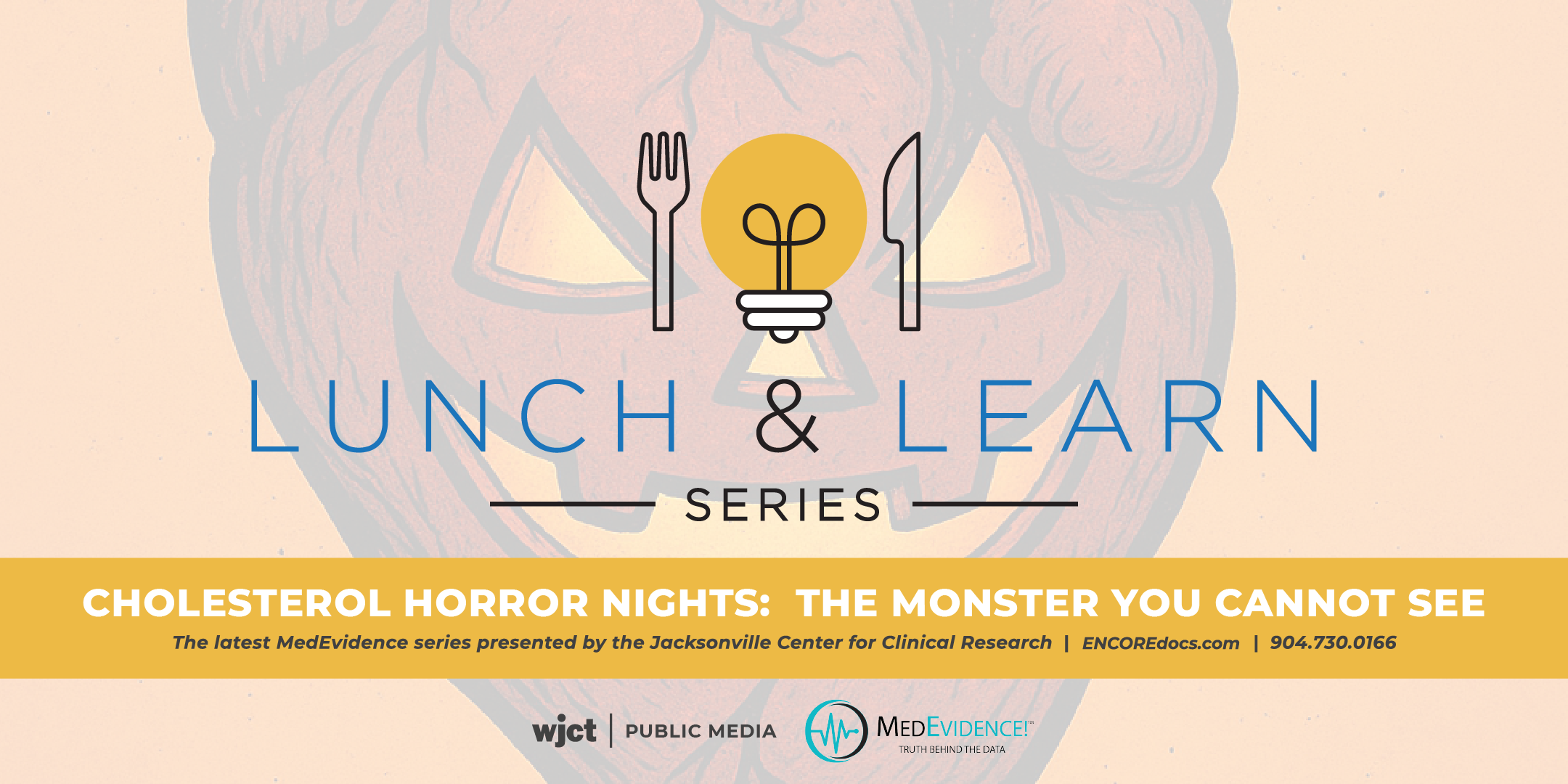 Cholesterol Horror Nights: The Monster You Cannot See