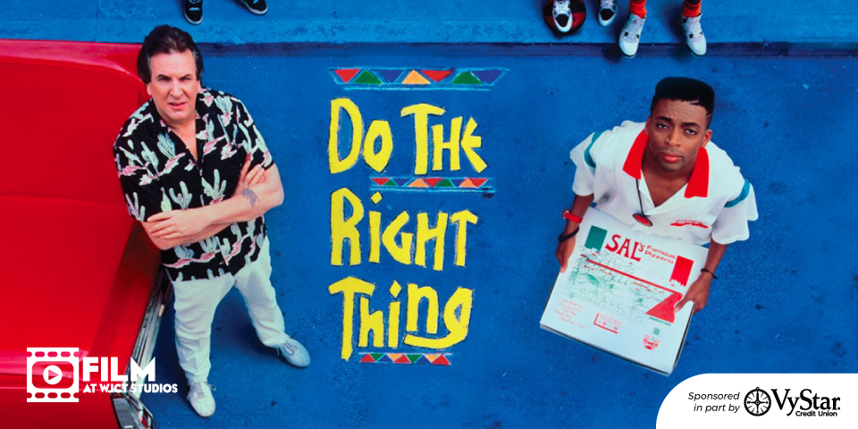 Do The Right Thing