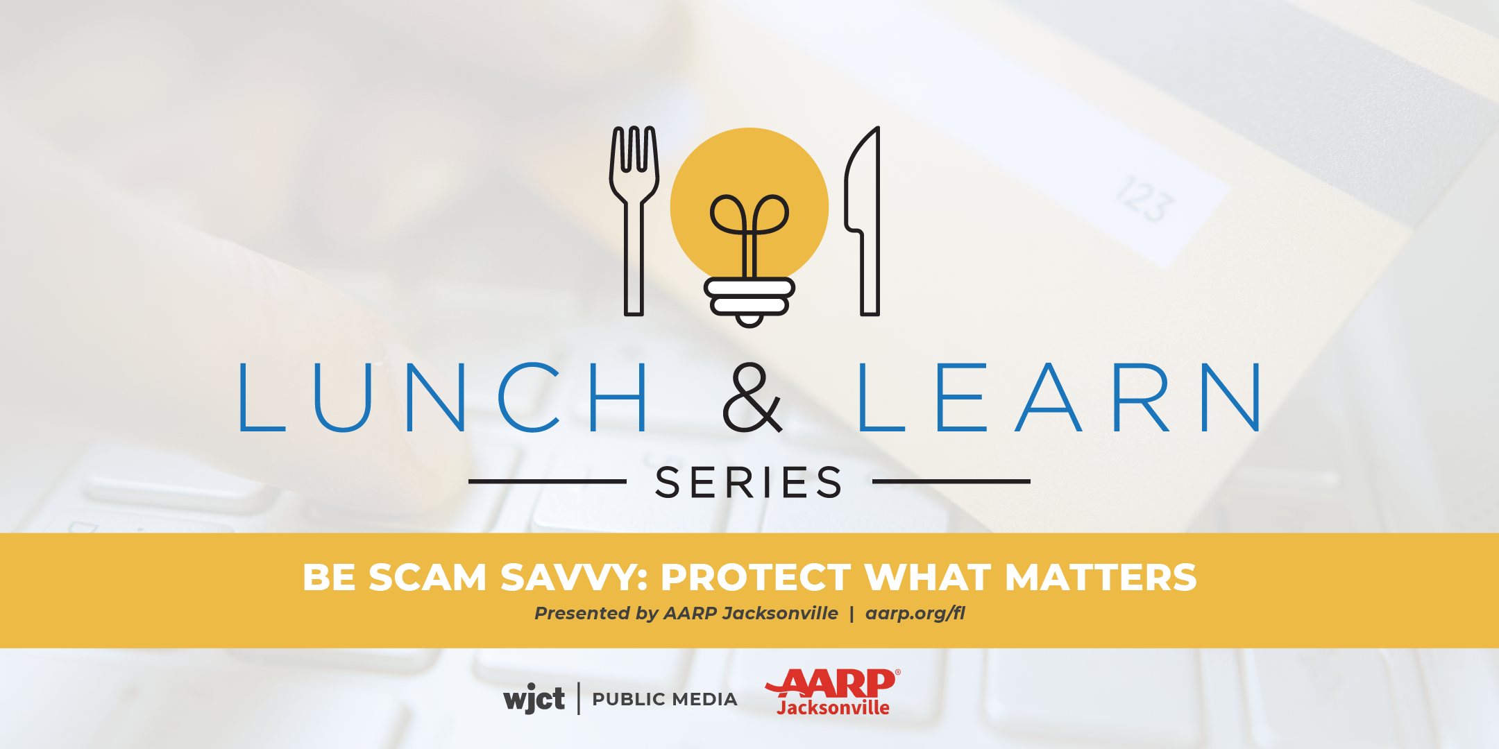 Be Scam Savvy: Protect What Matters