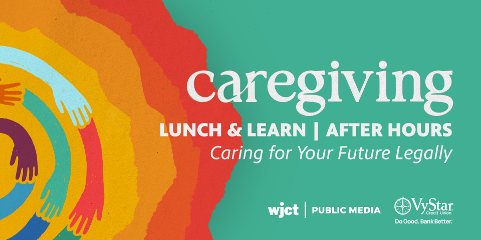 Lunch & Learn: Caring for Your Future Legally
